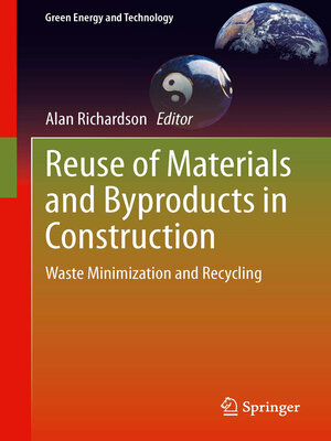 cover image of Reuse of Materials and Byproducts in Construction
